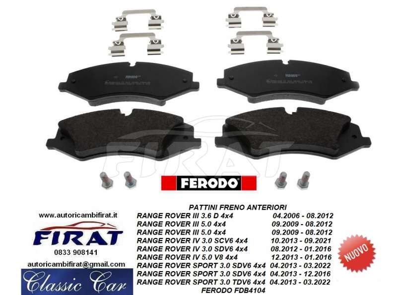 PATTINI FRENO RANGE ROVER III e IV ANT. (FDB4104)